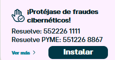 Protégete de fraudes cibernéticos - Banamex Resuelve